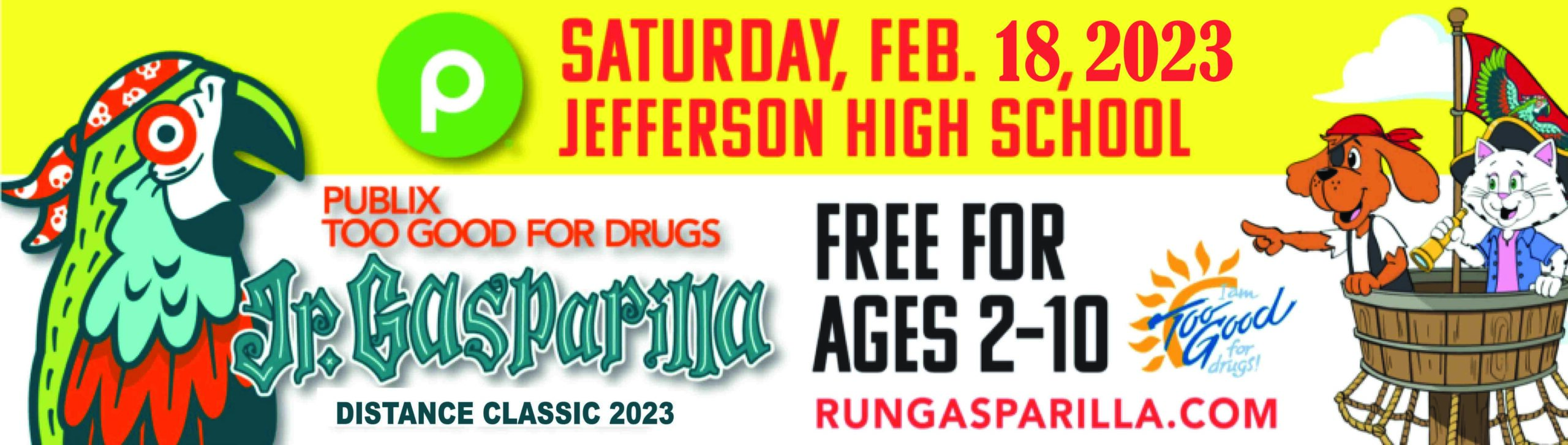 2023 JR CLASSIC BANNER RR 2021 Publix Too Good For Drugs Jr. Classic Graphic with Carmen & Wagner